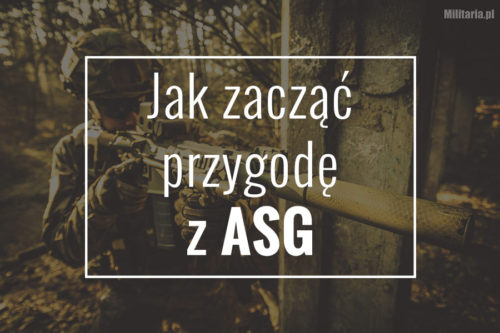 Jak zacząć przygodę z airsoftem